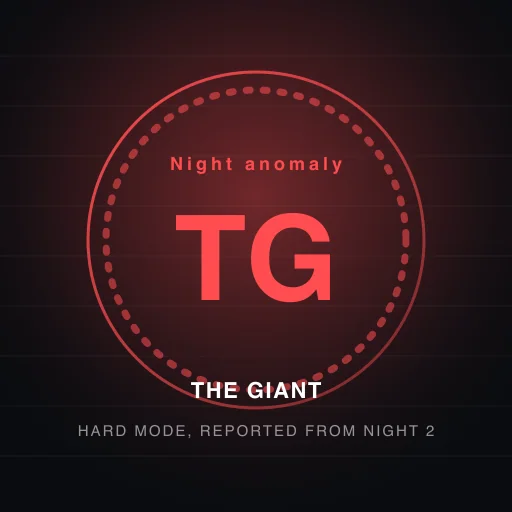The Giant anomaly emblem — Hard Mode, reported from night 2